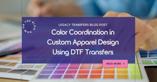 Color Coordination in Custom Apparel Design Using DTF Transfers