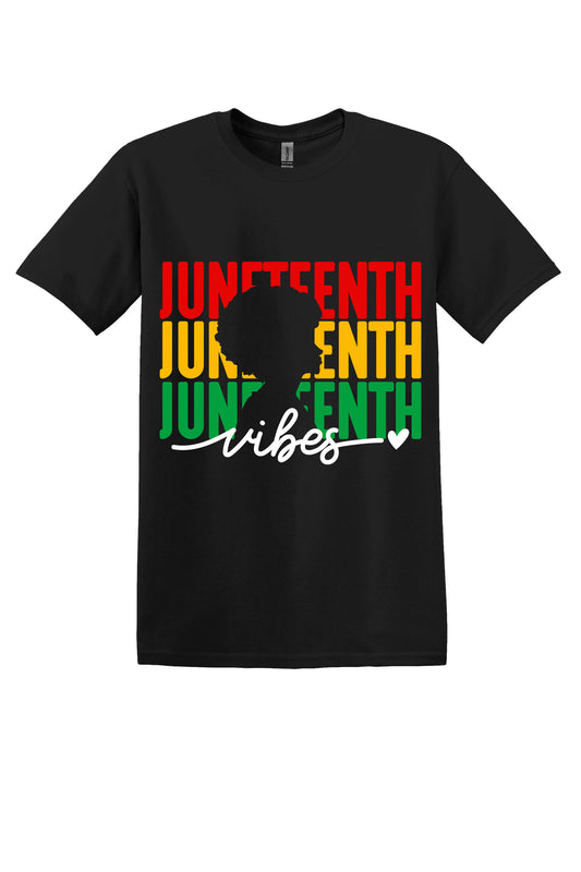 Juneteenth Vibes Shirt