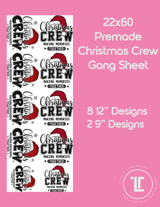 Premade Christmas Crew Gang Sheet