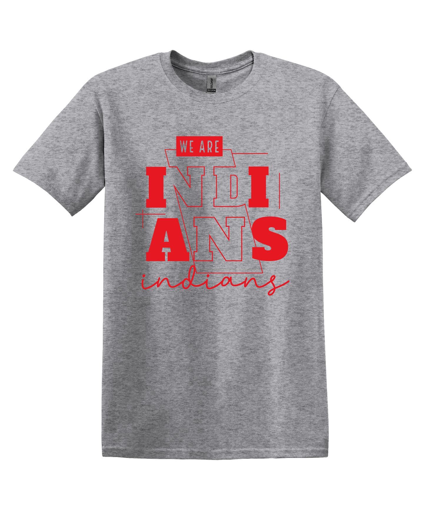 We Are Indians Shirt